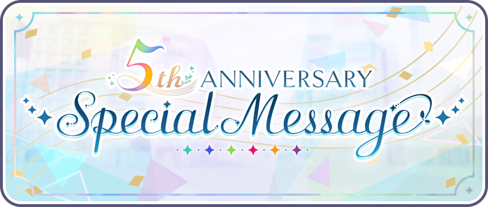 5th Anniversary Special Message.png